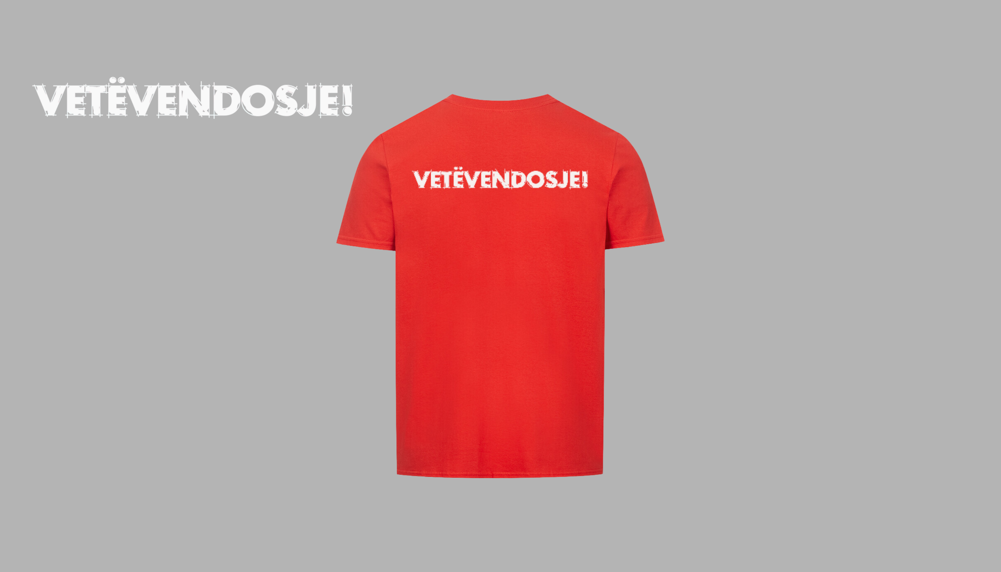 Lëvizja Vetëvendosje! T-Shirt
