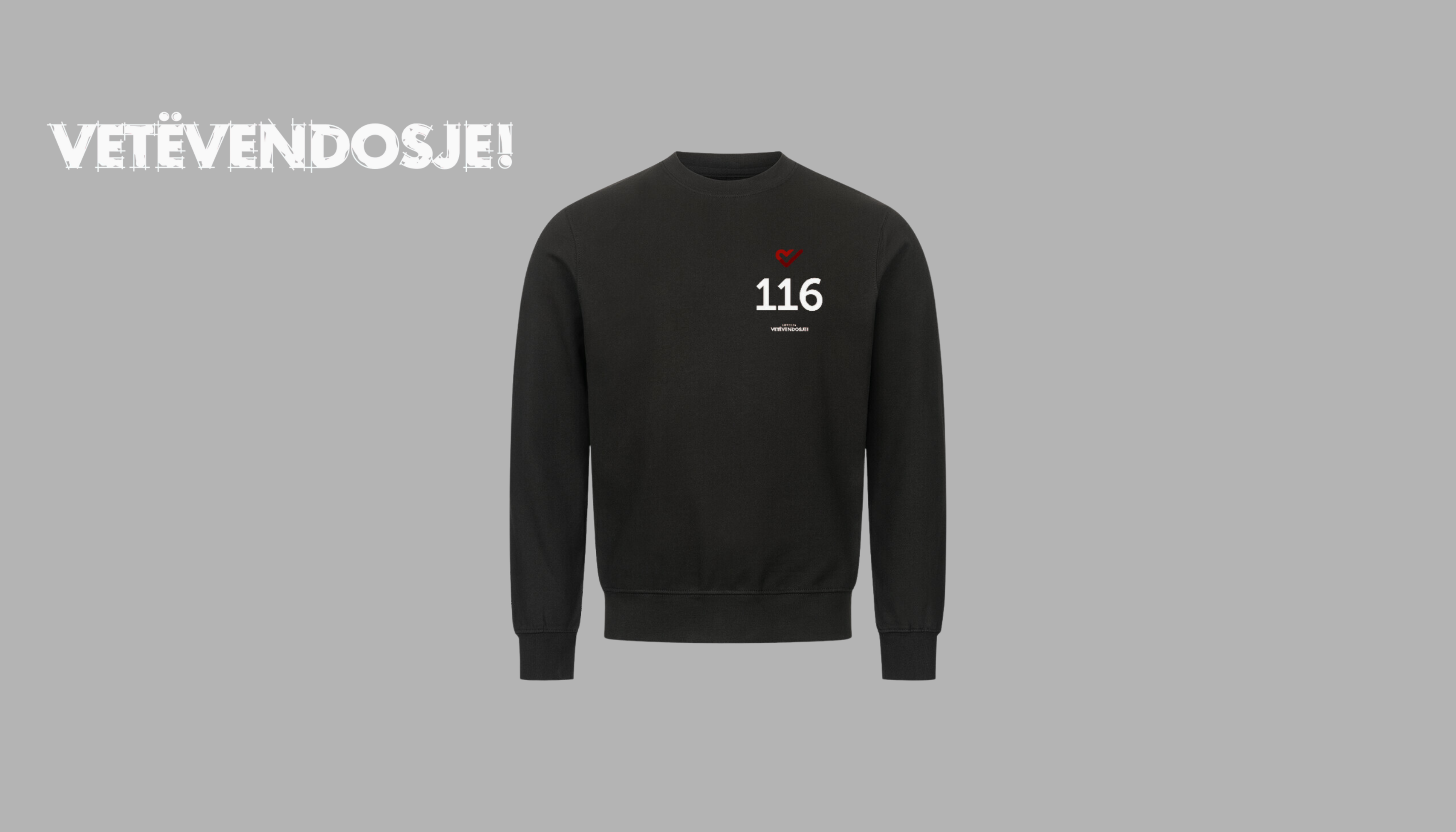 Lëvizja Vetëvendosje! Sweatshirt